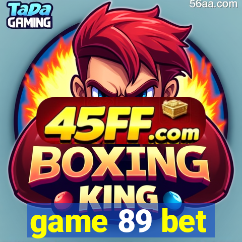 game 89 bet